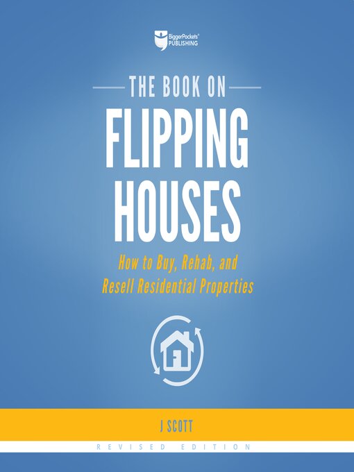 Title details for The Book on Flipping Houses by J Scott - Available
